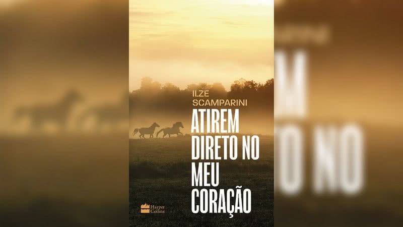 Capa da obra "Atirem Direto No Meu Coração" (2021) - Crédito: Reprodução / Harper Collins