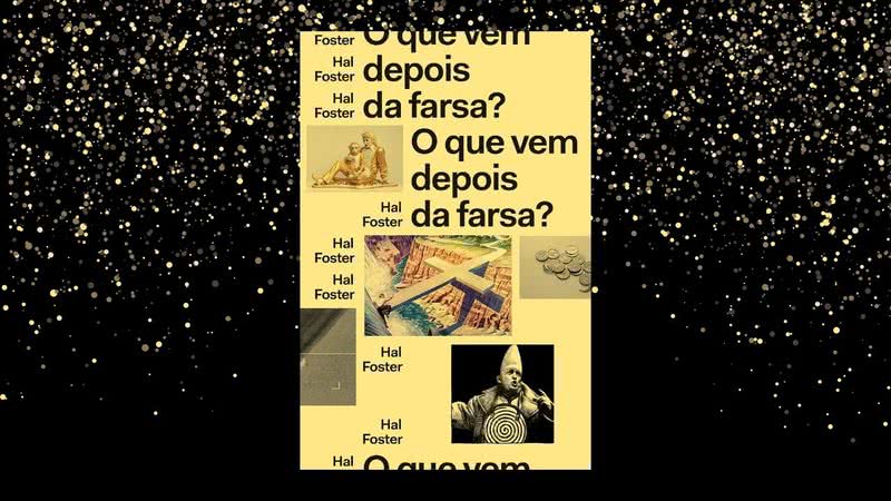 Capa da obra "O que vem depois da farsa?" (2021) - Crédito: Reprodução / Ubu Editora