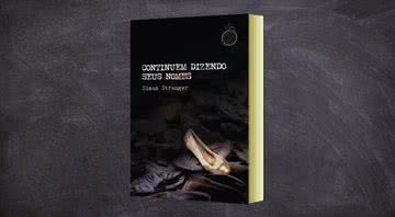 Capa da obra "Continuem dizendo seus nomes" (2022) - Crédito: Reprodução / Editora Rua do Sabão