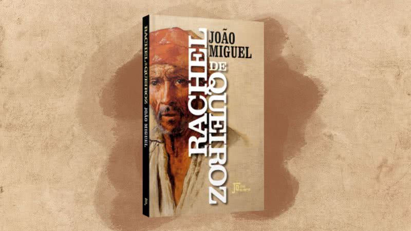 Capa da obra "João Miguel" (2022) - Crédito: Reprodução / José Olympio