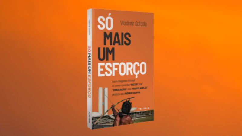 Capa da obra "Só mais um esforço" (2022) - Crédito: Reprodução / Vestígio