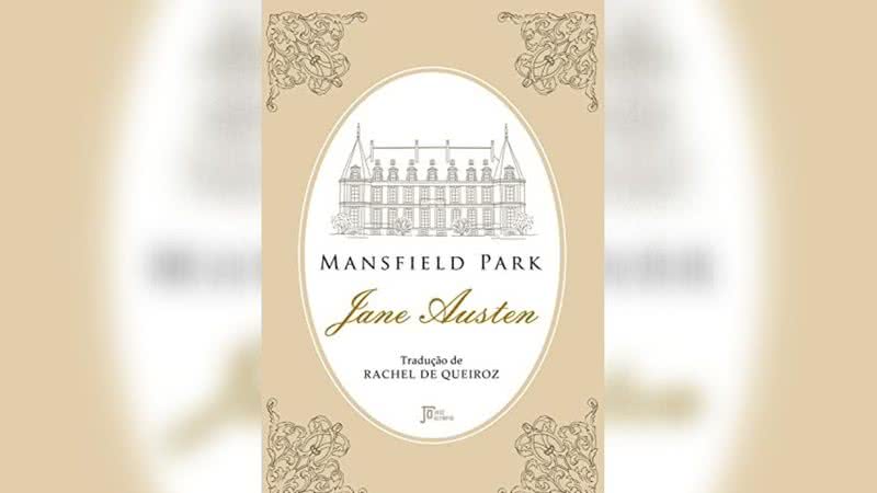 Capa da obra “Mansfield Park”, de Jane Austen (2022) - Divulgação/José Olympio