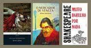 Selecionamos 5 peças essenciais e atemporais para conhecer William Shakespeare - Divulgação: Penguin / Martin Claret / L&PM