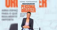 Lições de uma personal organizer, de Cora Fernandes (2021) - Divulgação / Latitudeº