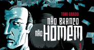 Capa da obra Não Branco Não Homem (2021) - Reprodução / Nine Editorial