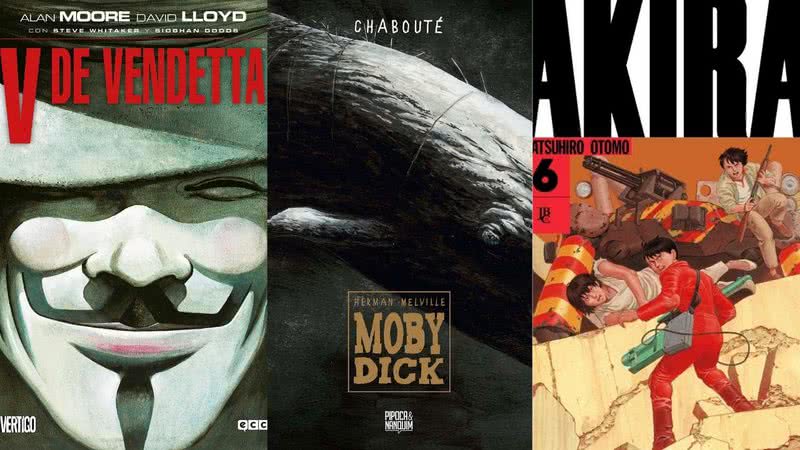 Respectivamente: V de Vingança (2018), Moby Dick (2017) e Akira (2019) - Divulgação / Panini / Pipoca&Nanquim / Editora JBC