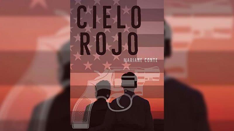 Capa da obra 'Cielo Rojo' (2021) - Divulgação / Amazon