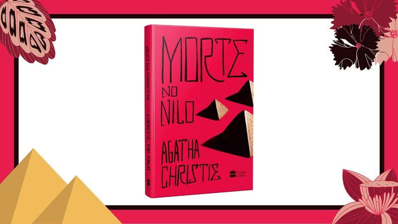 Morte no Nilo, de Agatha Christie (2020) - Crédito: Reprodução / HarperCollins