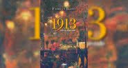 1913: Antes da tempestade, de Florian Illies (2016) - Divulgação / Ed. Estação Liberdade