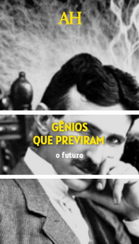 Gênios que previram o futuro