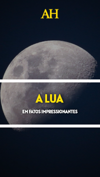 A lua em fatos impressionantes