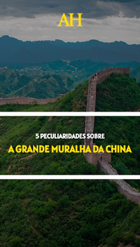 5 peculiaridades sobre a Grande Muralha da China