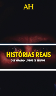 Histórias reais que viraram livros de terror