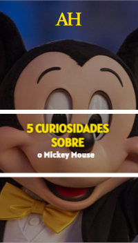 5 curiosidades sobre o Mickey Mouse