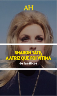 Sharon Tate, a atriz que foi vítima de lunáticos