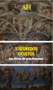 5 segredos ocultos em obras de arte famosas