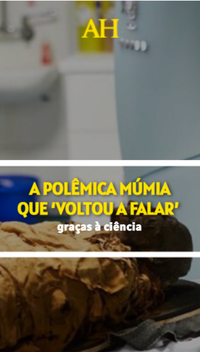 A polêmica múmia que ‘voltou a falar’ graças à ciência