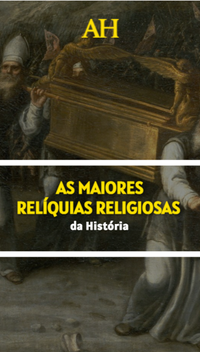 As maiores relíquias religiosas da História