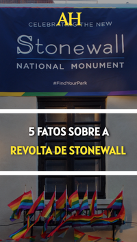 5 fatos sobre a Revolta de Stonewall