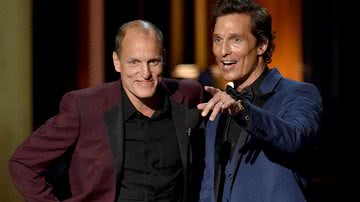 Os atores Matthew McConaughey e Woody Harrelson - Getty Images