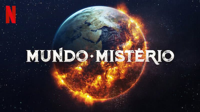 Poster da série Mundo Mistério - Divulgação/Netflix