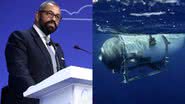 James Cleverly e o submarino que desapareceu indo até o Titanic - Getty Images e Divulgação / OceanGate