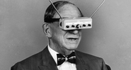 O autor de ficção científica Hugo Gernsback mostrando a realidade virtual em 1963; na época, foi vista como uma coisa engraçadinha - Life