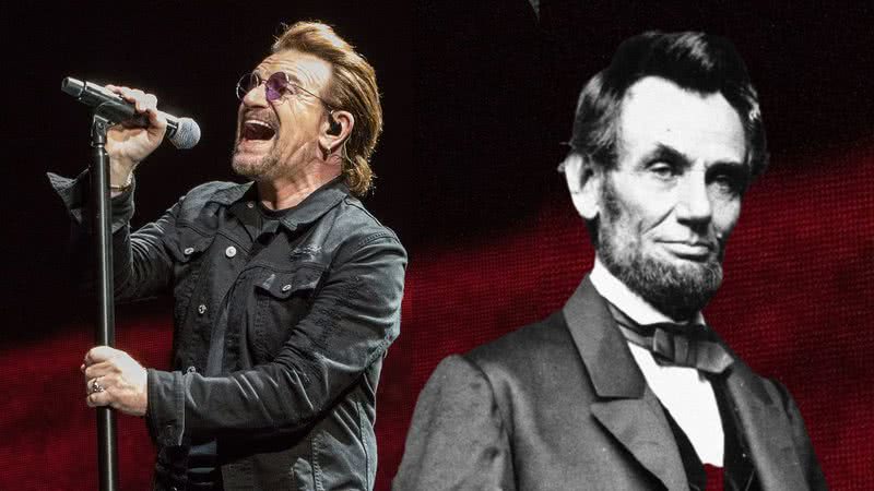 Montagem de Bono no palco e Abraham Lincoln - Wikimedia Commons / Daniel Hazard by CC BY-SA 4.0 / Domínio Público