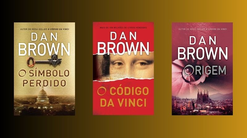 Dan Brown: Conheça os 8 livros do autor de ‘O Código Da Vinci’