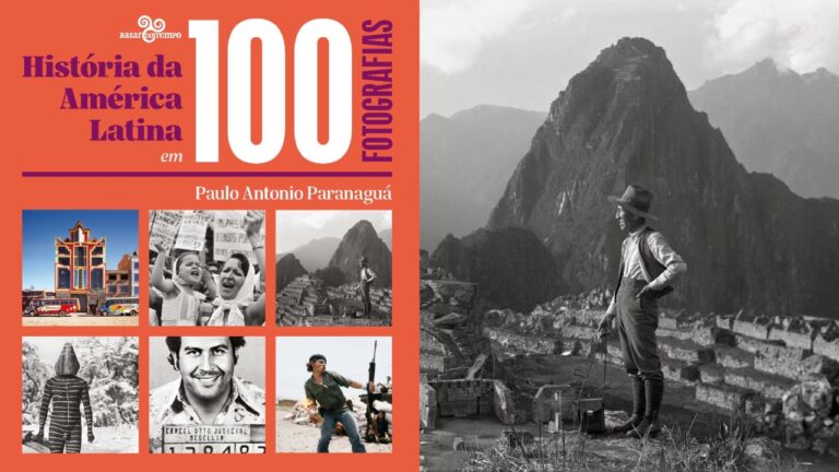 Novo livro retrata a América Latina e sua história em 100 fotos