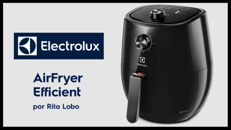 Oferta do dia: 45% de desconto na Air Fryer Efficient da Electrolux