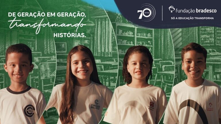 Fundação Bradesco celebra 70 anos com estratégia de comunicação inspirada no mote “De geração em geração transformando histórias”