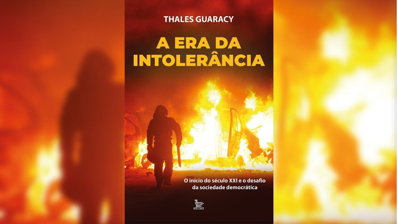 ‘A era da intolerância’: Obra apresenta os principais desafios da sociedade democrática
