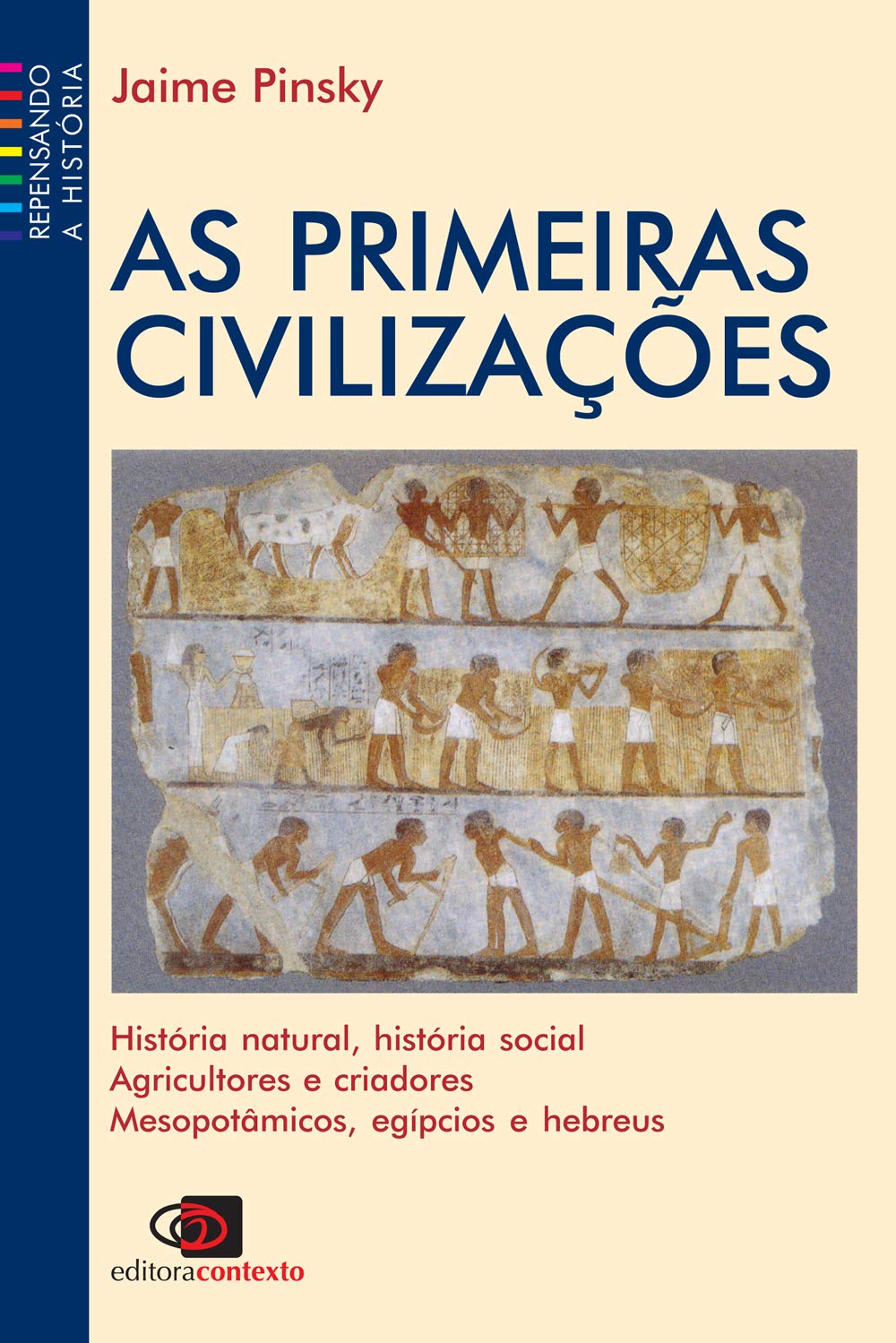 Cr&eacute;dito: Reprodu&ccedil;&atilde;o / Editora Contexto