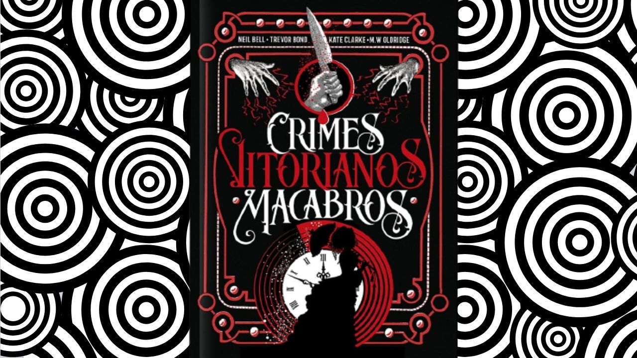 Obra retrata o lado sombrio e os crimes reais da Era Vitoriana