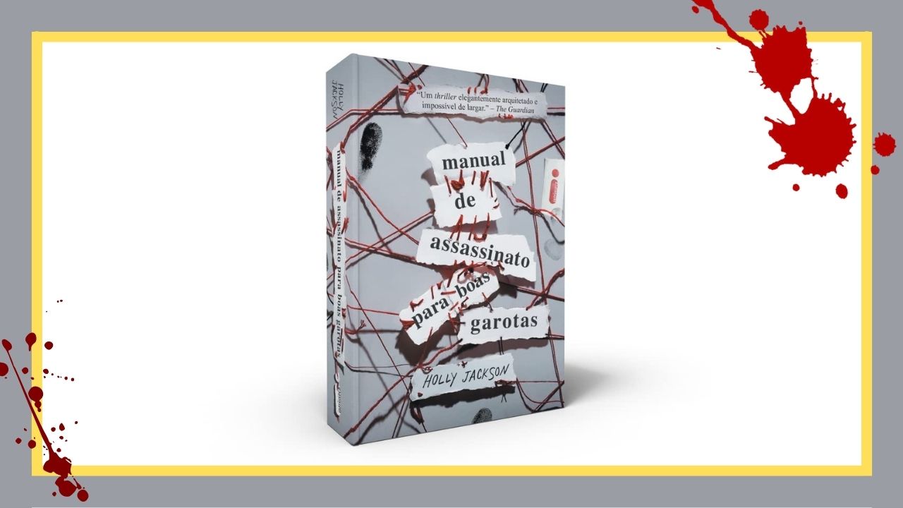 Manual de Assassinato Para Boas Garotas: confira detalhes sobre o livro de crimes