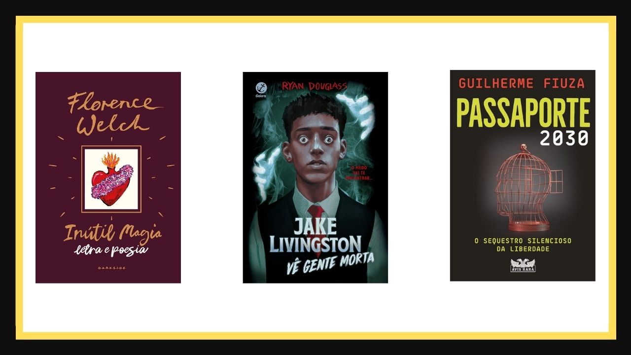 Para ler em agosto: confira 10 livros que você precisa adquirir