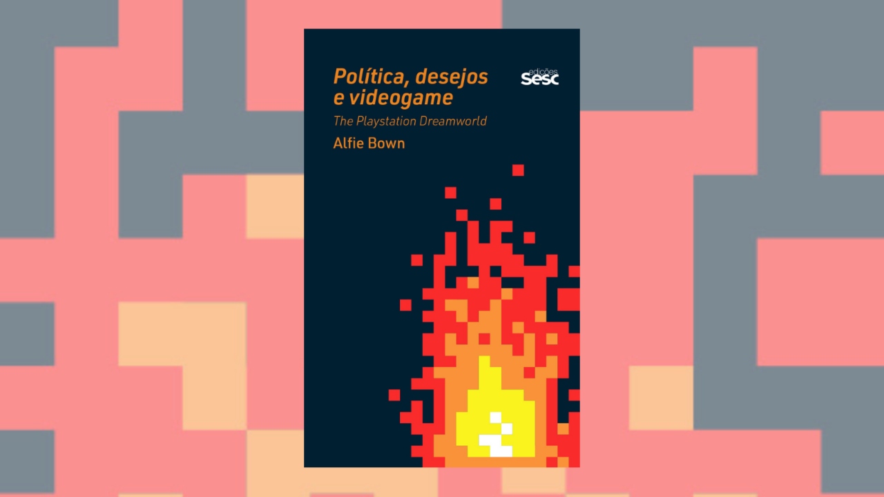 Política, desejos e videogame: obra investiga relações humanas  meio digital