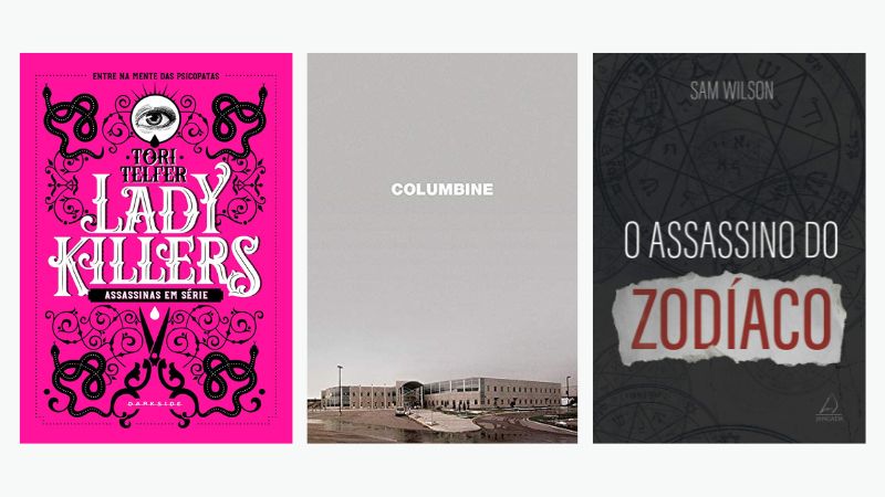 True Crime: 14 livros imperdíveis sobre o tema para você garantir