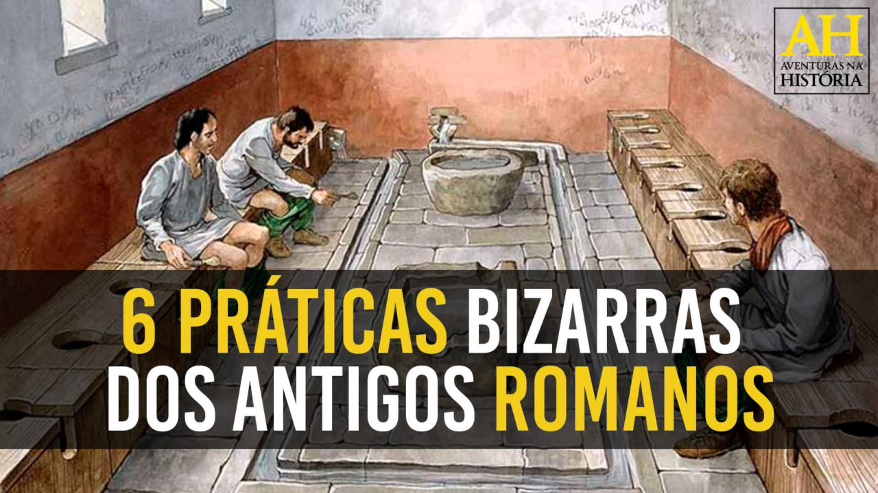 Vídeo: Conheça 6 práticas de higiene bizarras na Roma Antiga