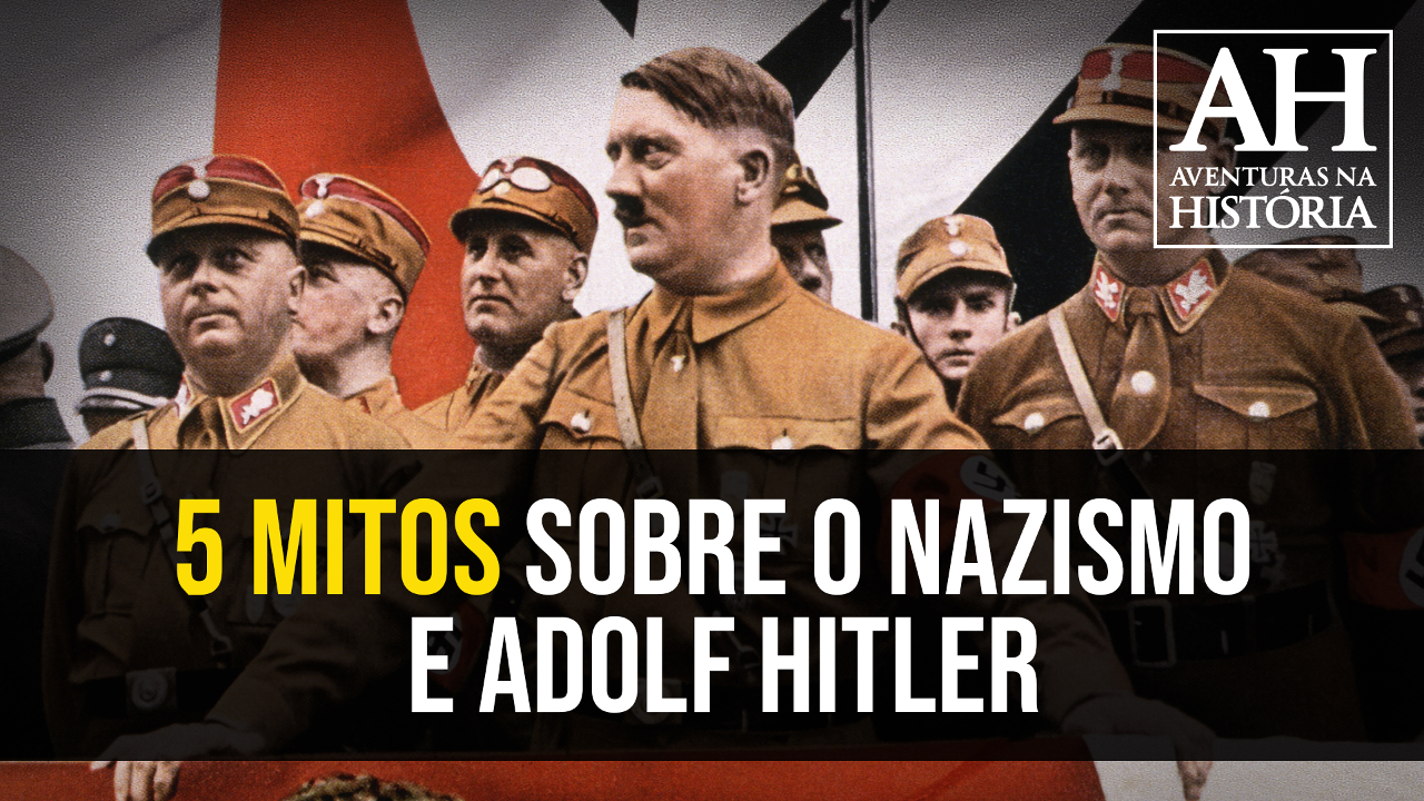Vídeo: 5 mitos sobre o nazismo e Adolf Hitler