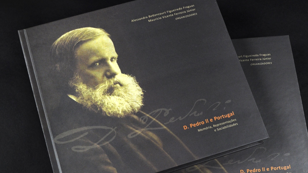Museu Imperial lança livro sobre D. Pedro II e suas relações com Portugal