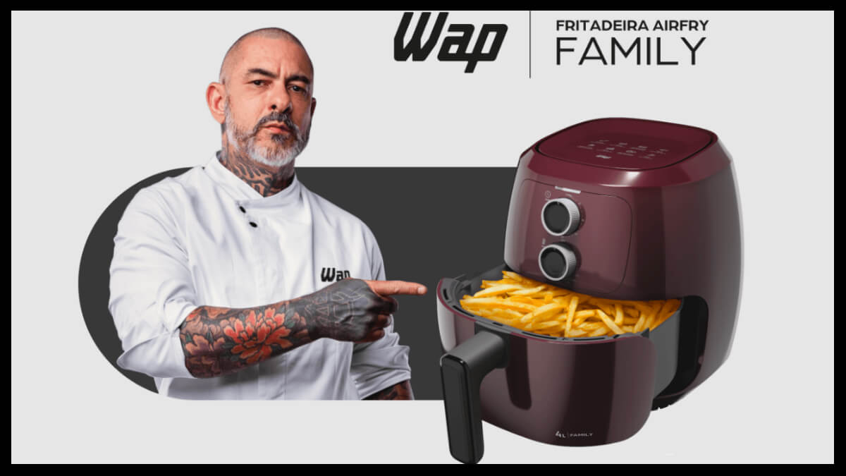 Ofertas do dia: até 47% de desconto na Air Fryer Family da WAP